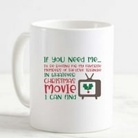 Кафе халба, ако имате нужда от мен Коледен филм телевизия W Mishletoe Смешна бяла чаша Забавни подаръци за работен офис той я