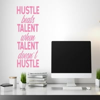 Hustle побеждава таланта, когато талантът не бърза