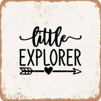 Метален знак - Little Explorer - - Vintage Rusty Look