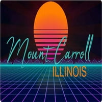 Mount Carroll Illinois Vinyl Decal Stiker Retro Neon Design